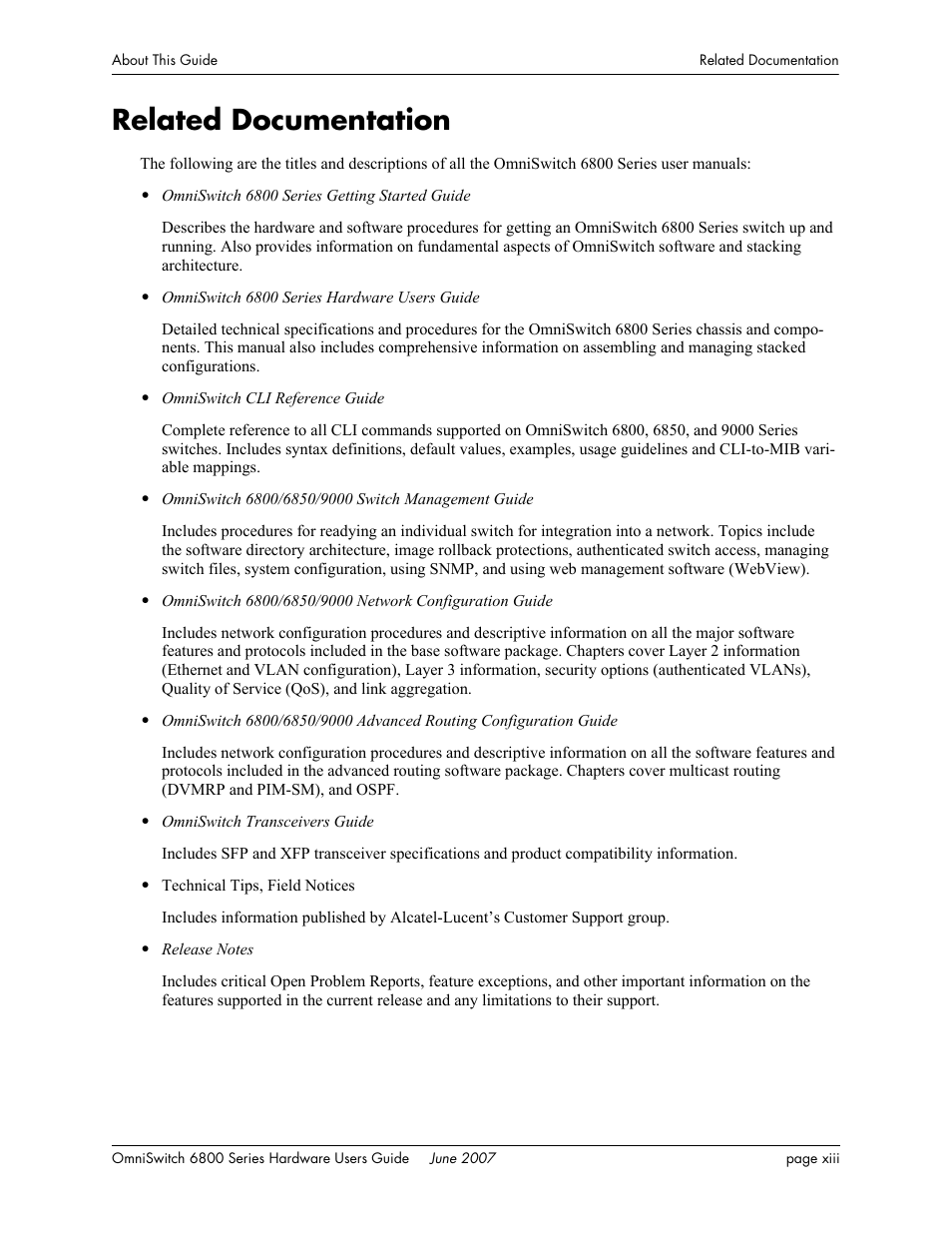 Related documentation | Alcatel-Lucent OMNISWITCH 6800 User Manual | Page 13 / 134