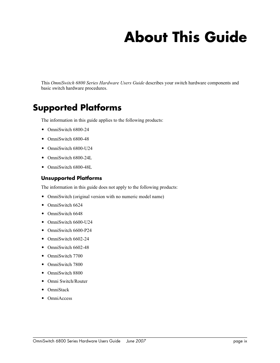 About this guide, Supported platforms | Alcatel-Lucent OMNISWITCH 6800 User Manual | Page 9 / 134