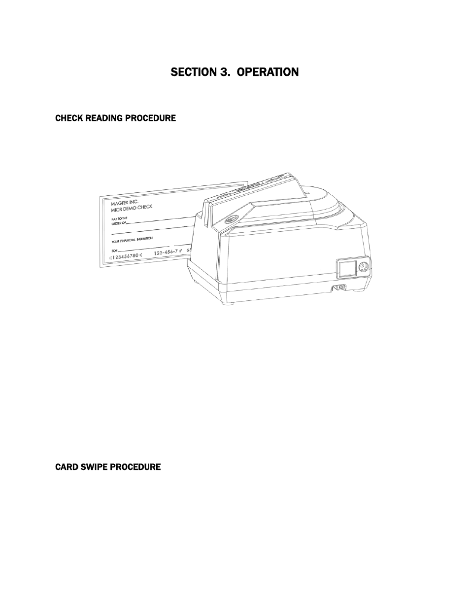 Section 3. operation, Check reading procedure, Card swipe procedure | MagTek MICRSafe99875466 User Manual | Page 15 / 79