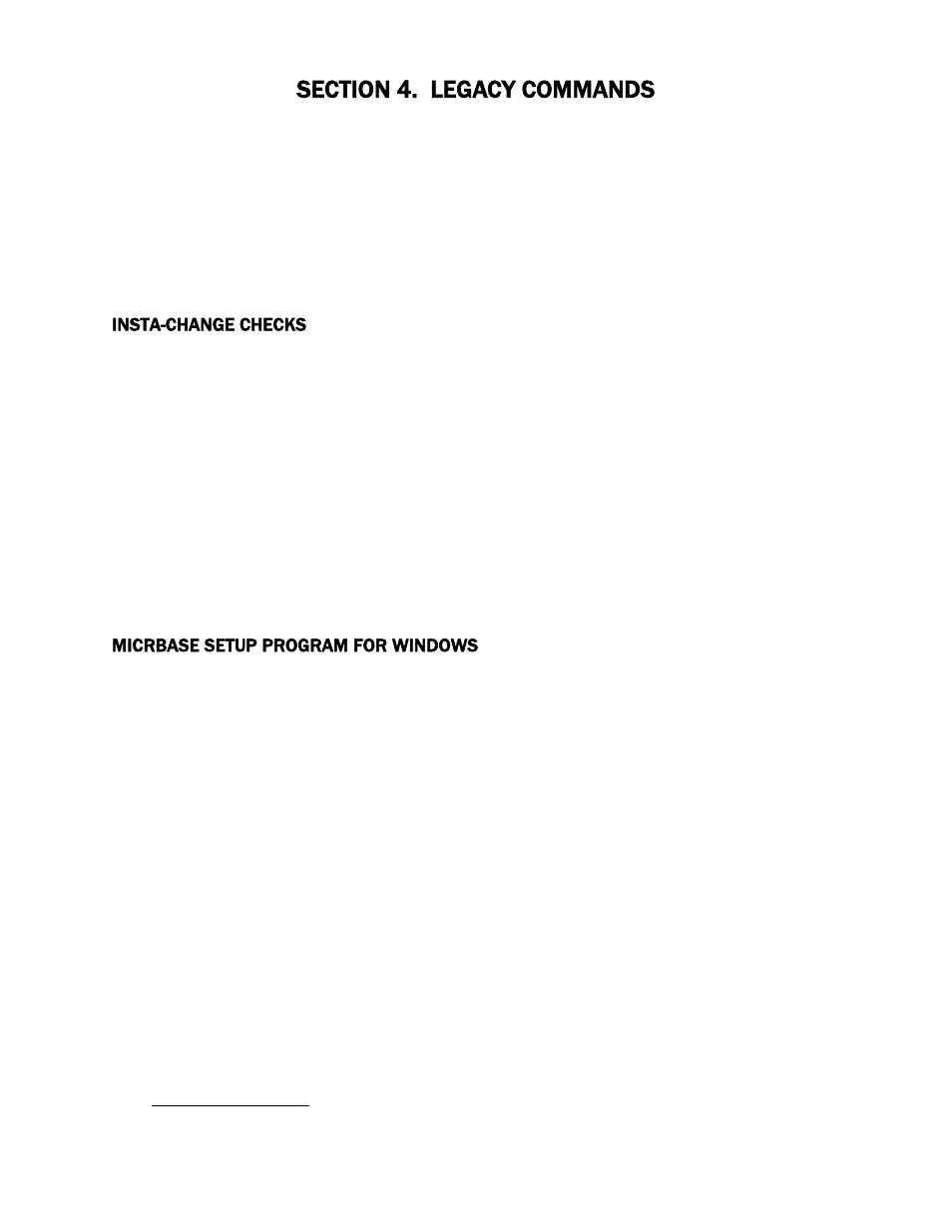Section 4. legacy commands, Insta-change checks, Micrbase setup program for windows | MagTek MICRSafe99875466 User Manual | Page 17 / 79