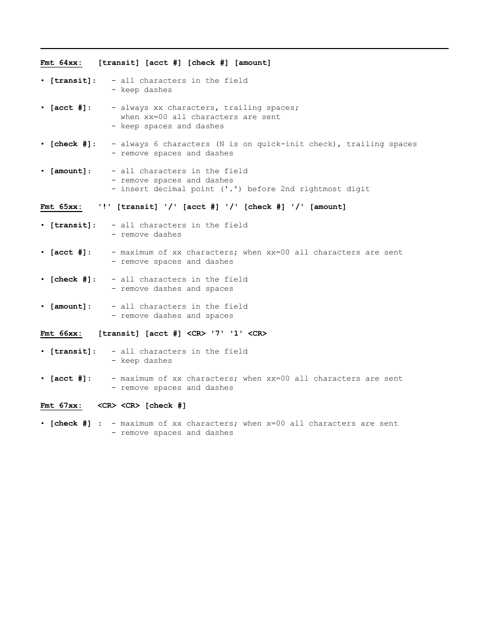 Fmt 64xx: [transit] [acct #] [check #] [amount, Fmt 66xx: [transit] [acct #] <cr> '7' '1' <cr, Fmt 67xx: <cr> <cr> [check | MagTek Excella STX99875340 User Manual | Page 129 / 137