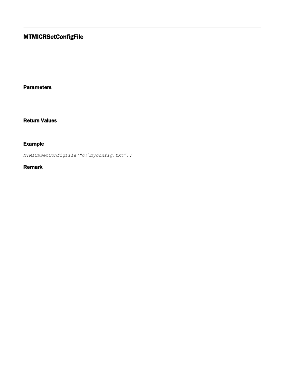 Mtmicrsetconfigfile, Parameters, Return values | Example, Remark | MagTek Excella STX99875340 User Manual | Page 58 / 137