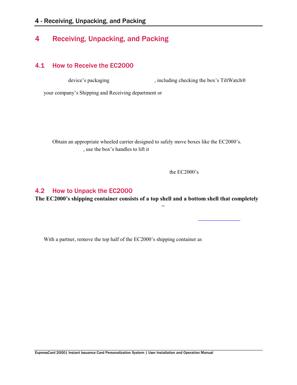 4 receiving, unpacking, and packing, 1 how to receive the ec2000, 2 how to unpack the ec2000 | Receiving, unpacking, and packing, How to receive the ec2000, How to unpack the ec2000, 4receiving, unpacking, and packing | MagTek EC2000 99875600 User Manual | Page 17 / 83