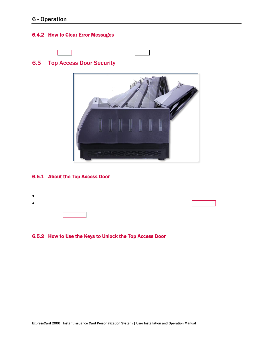 2 how to clear error messages, 5 top access door security, 1 about the top access door | How to clear error messages, Top access door security, About the top access door, How to use the keys to unlock the top access door, On 6.5 top access door security, 5 top access, Door security | MagTek EC2000 99875600 User Manual | Page 30 / 83