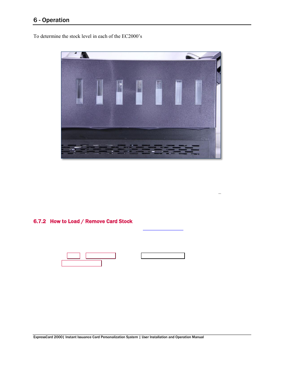 2 how to load / remove card stock, How to load / remove card stock, 6 - operation | MagTek EC2000 99875600 User Manual | Page 36 / 83