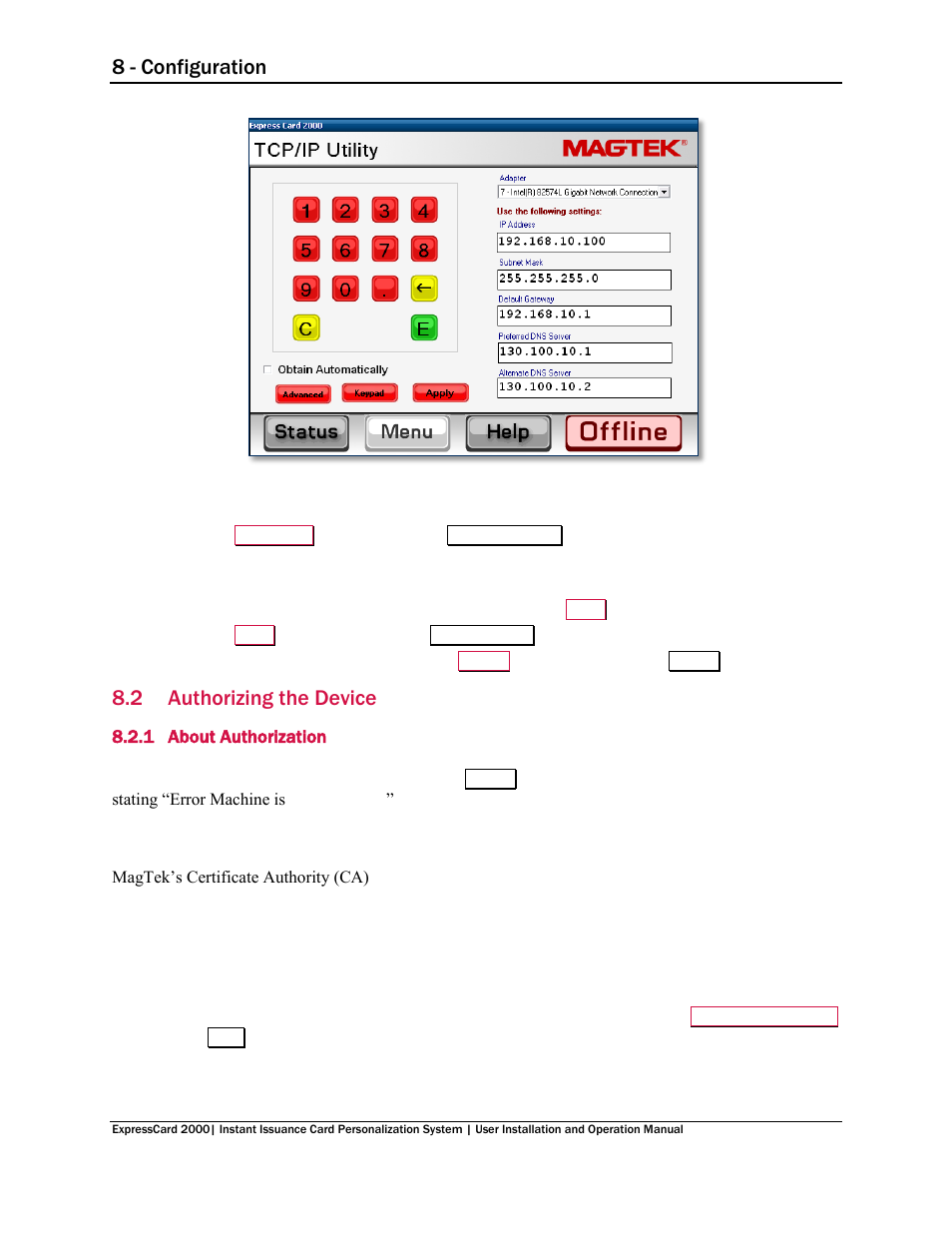 2 authorizing the device, 1 about authorization, Authorizing the device | About authorization, On 8.2 authorizing the device, 8 - configuration | MagTek EC2000 99875600 User Manual | Page 64 / 83