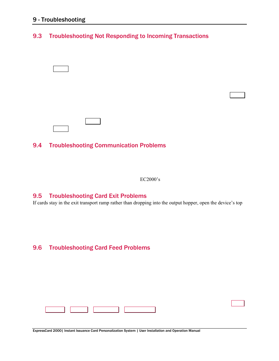 4 troubleshooting communication problems, 5 troubleshooting card exit problems, 6 troubleshooting card feed problems | Troubleshooting communication problems, Troubleshooting card exit problems, Troubleshooting card feed problems, 9 - troubleshooting | MagTek EC2000 99875600 User Manual | Page 70 / 83