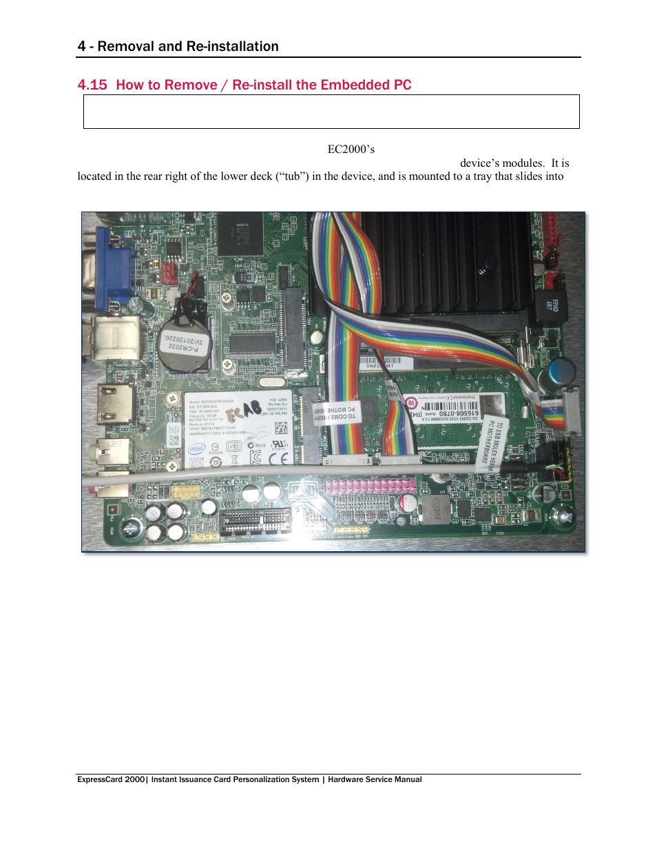 15 how to remove / re-install the embedded pc, How to remove / re-install the embedded pc, 4 - removal and re-installation | MagTek EC2000 99875607 User Manual | Page 113 / 180