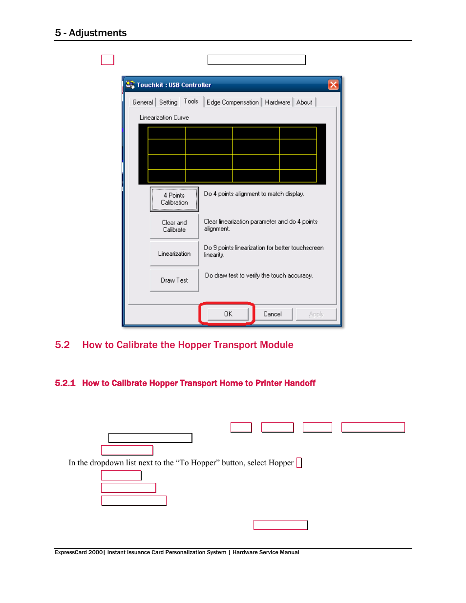 2 how to calibrate the hopper transport module, How to calibrate the hopper transport module, On 5.2 how to | Calibrate the hopper transport module, 5 - adjustments | MagTek EC2000 99875607 User Manual | Page 143 / 180