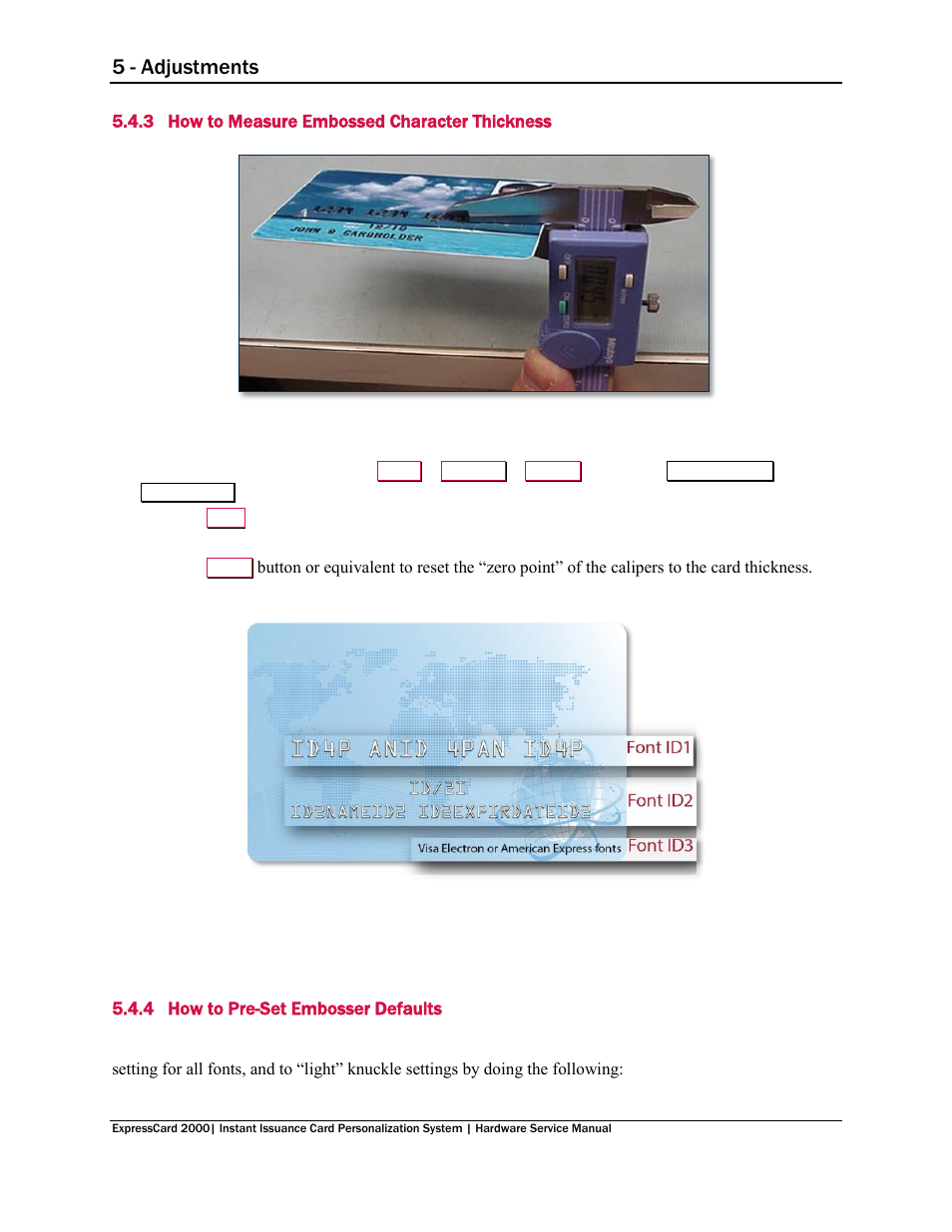 3 how to measure embossed character thickness, 4 how to pre-set embosser defaults, 5 - adjustments | MagTek EC2000 99875607 User Manual | Page 151 / 180