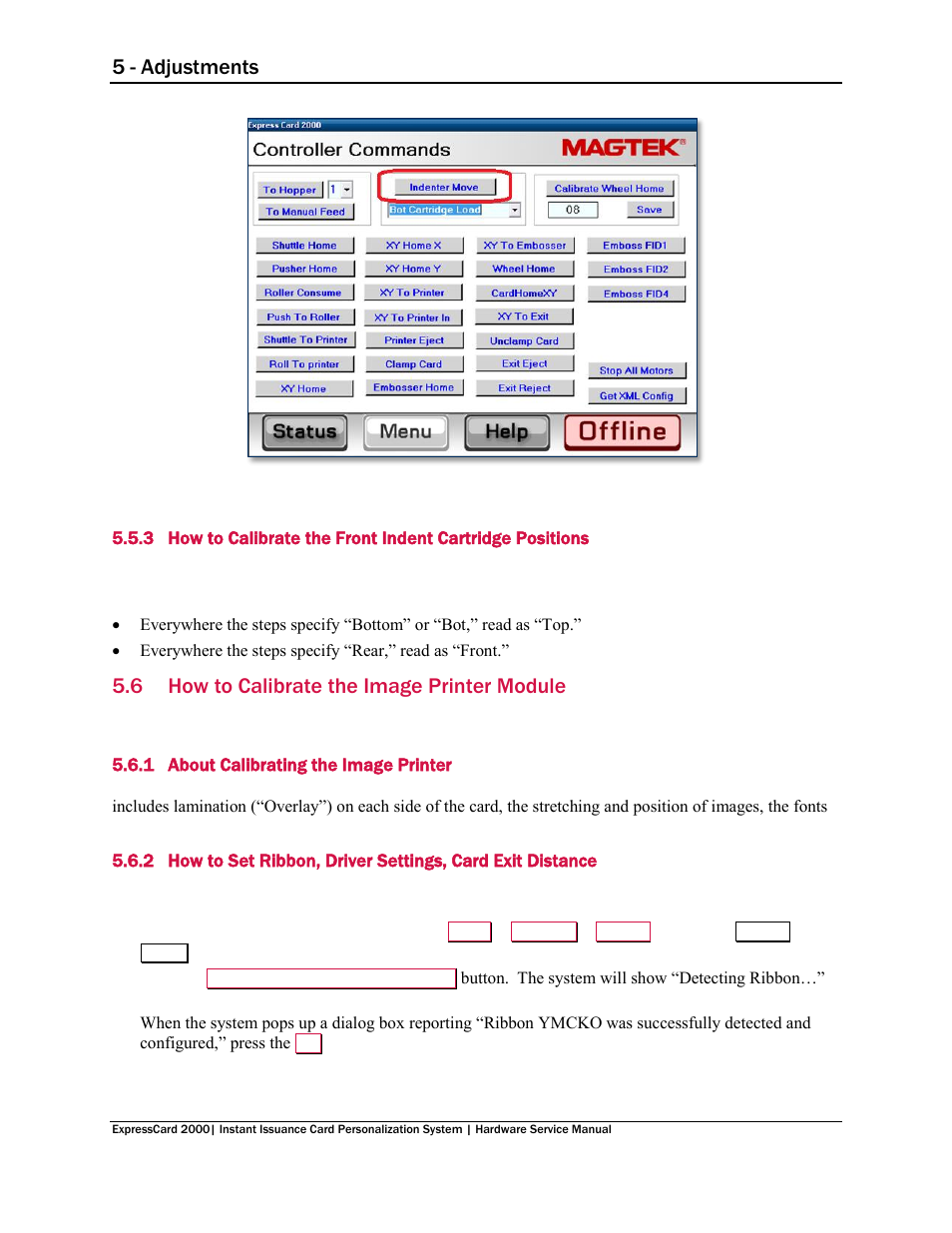6 how to calibrate the image printer module, 1 about calibrating the image printer, How to calibrate the image printer module | On 5.6 how to, Calibrate the image printer, 5 - adjustments | MagTek EC2000 99875607 User Manual | Page 167 / 180