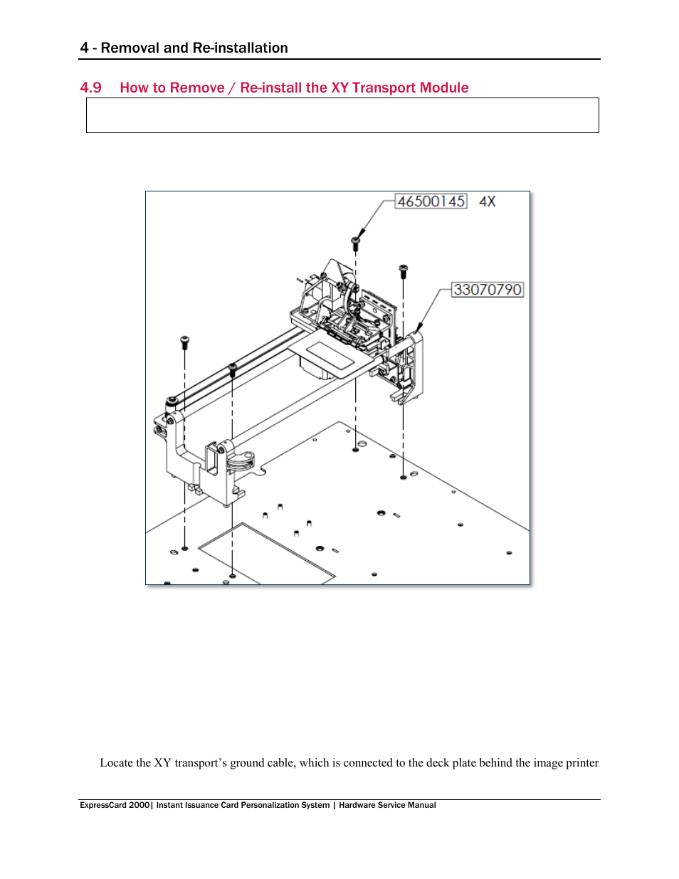 How to remove / re-install the xy transport module, N 4.9 how to remove / re-install the xy transport, 4 - removal and re-installation | MagTek EC2000 99875607 User Manual | Page 88 / 180