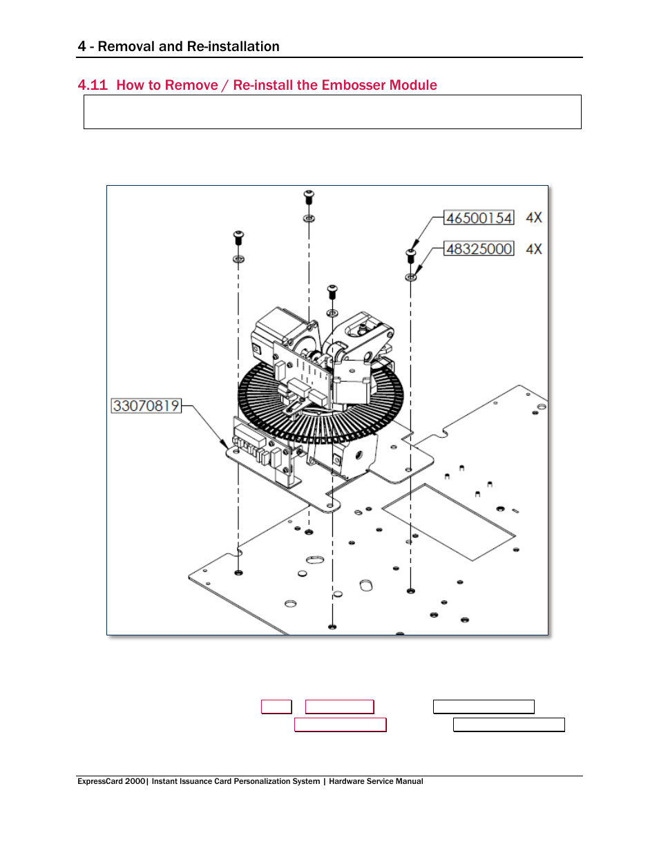 11 how to remove / re-install the embosser module, How to remove / re-install the embosser module, 4 - removal and re-installation | MagTek EC2000 99875607 User Manual | Page 94 / 180