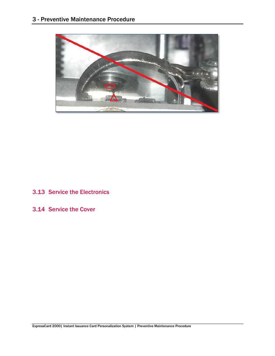 13 service the electronics, 14 service the cover, Service the electronics | Service the cover, 3 - preventive maintenance procedure | MagTek EC2000 99875651 User Manual | Page 17 / 18