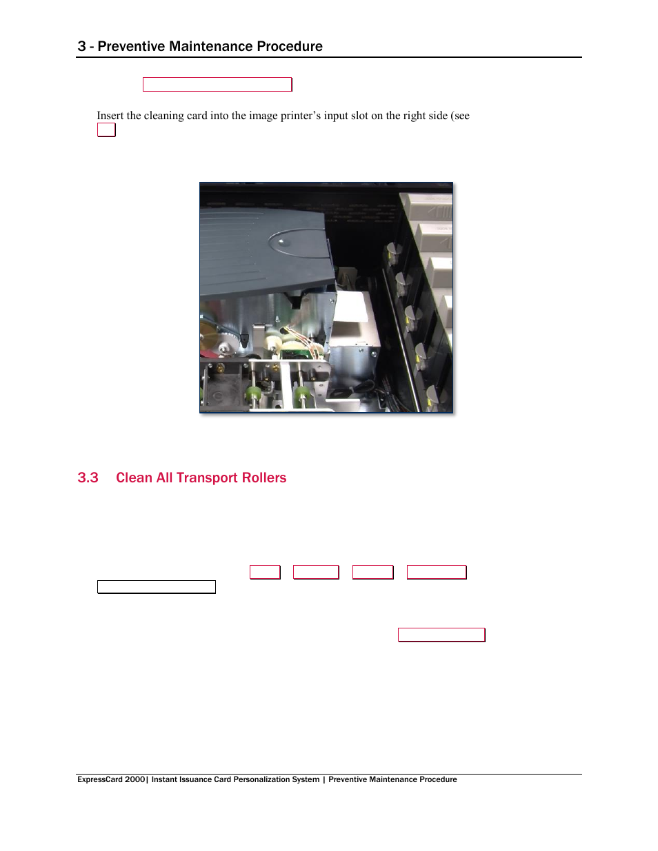 3 clean all transport rollers, Clean all transport rollers, 3 - preventive maintenance procedure | MagTek EC2000 99875651 User Manual | Page 7 / 18