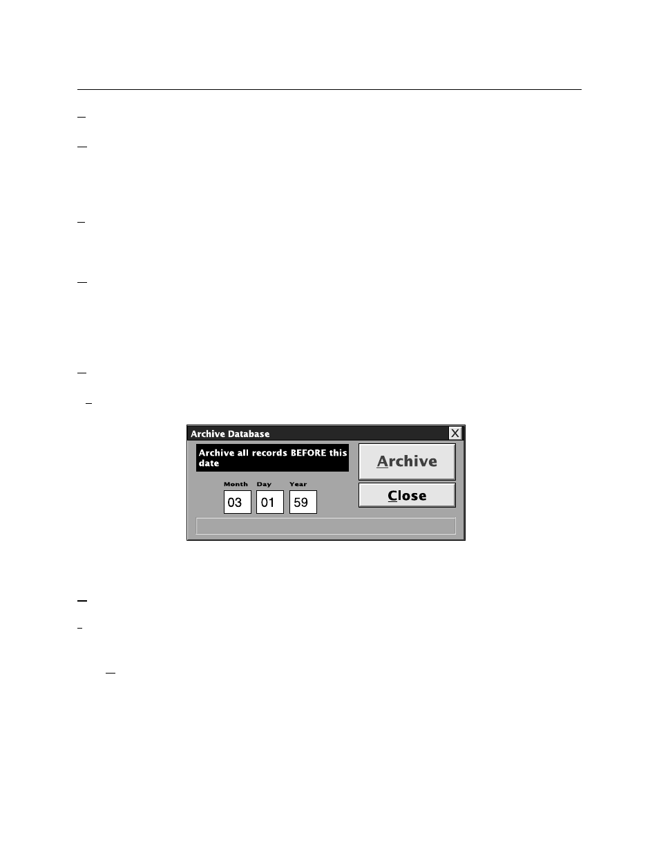 Figure 3-3. archive database | MagTek InSpec 9000 User Manual | Page 25 / 90