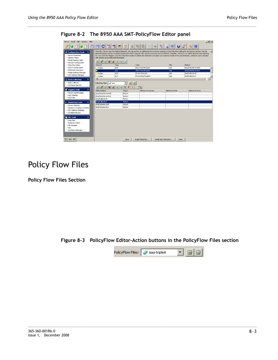 Policy flow files, Policy flow files -3, Figure 8-2 | Alcatel-Lucent 8950 AAA User Manual | Page 131 / 476
