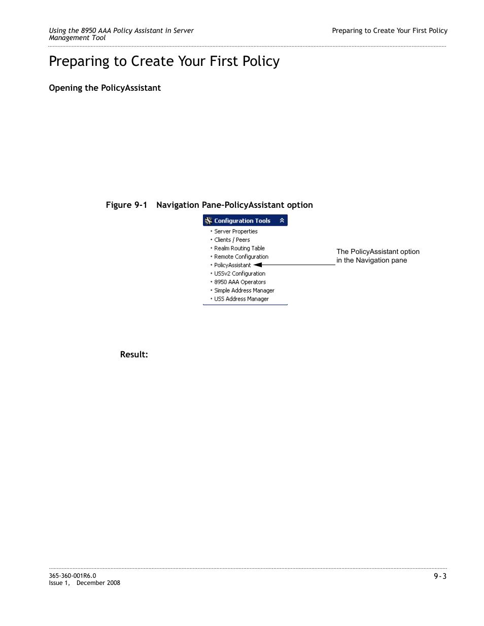 Preparing to create your first policy, Preparing to create your first policy -3, Preparing to create your first policy” on 9-3 | Alcatel-Lucent 8950 AAA User Manual | Page 143 / 476