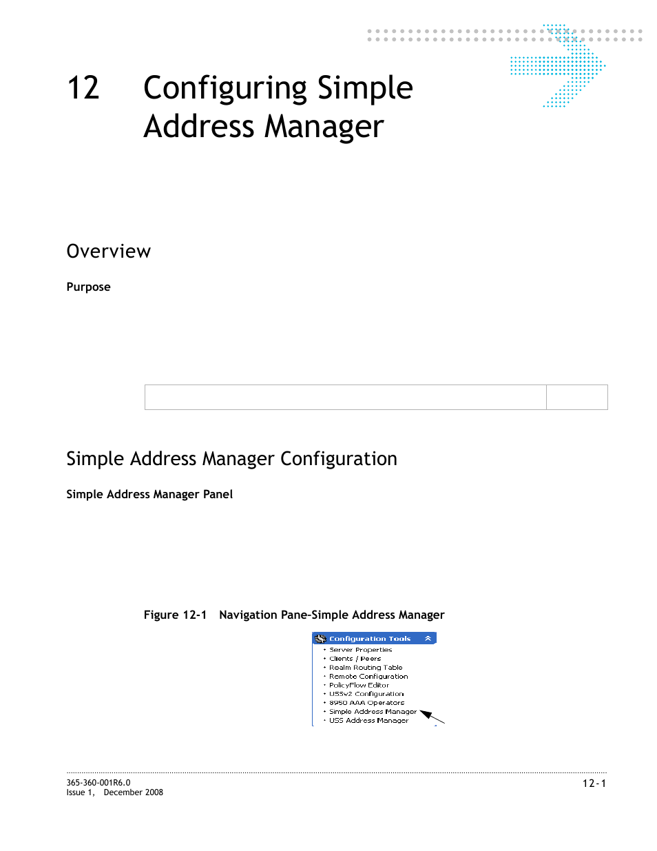 12 configuring simple address manager, Simple address manager configuration, Configuring simple address manager | Simple address manager configuration -1, Chapter 12, “configuring simple address manager, Overview | Alcatel-Lucent 8950 AAA User Manual | Page 205 / 476