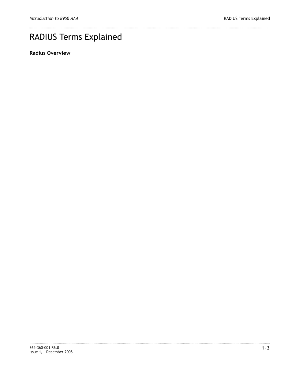 Radius terms explained, Radius terms explained -3, Rld of access control, refer to | Radius terms, Explained” on 1-3 | Alcatel-Lucent 8950 AAA User Manual | Page 21 / 476