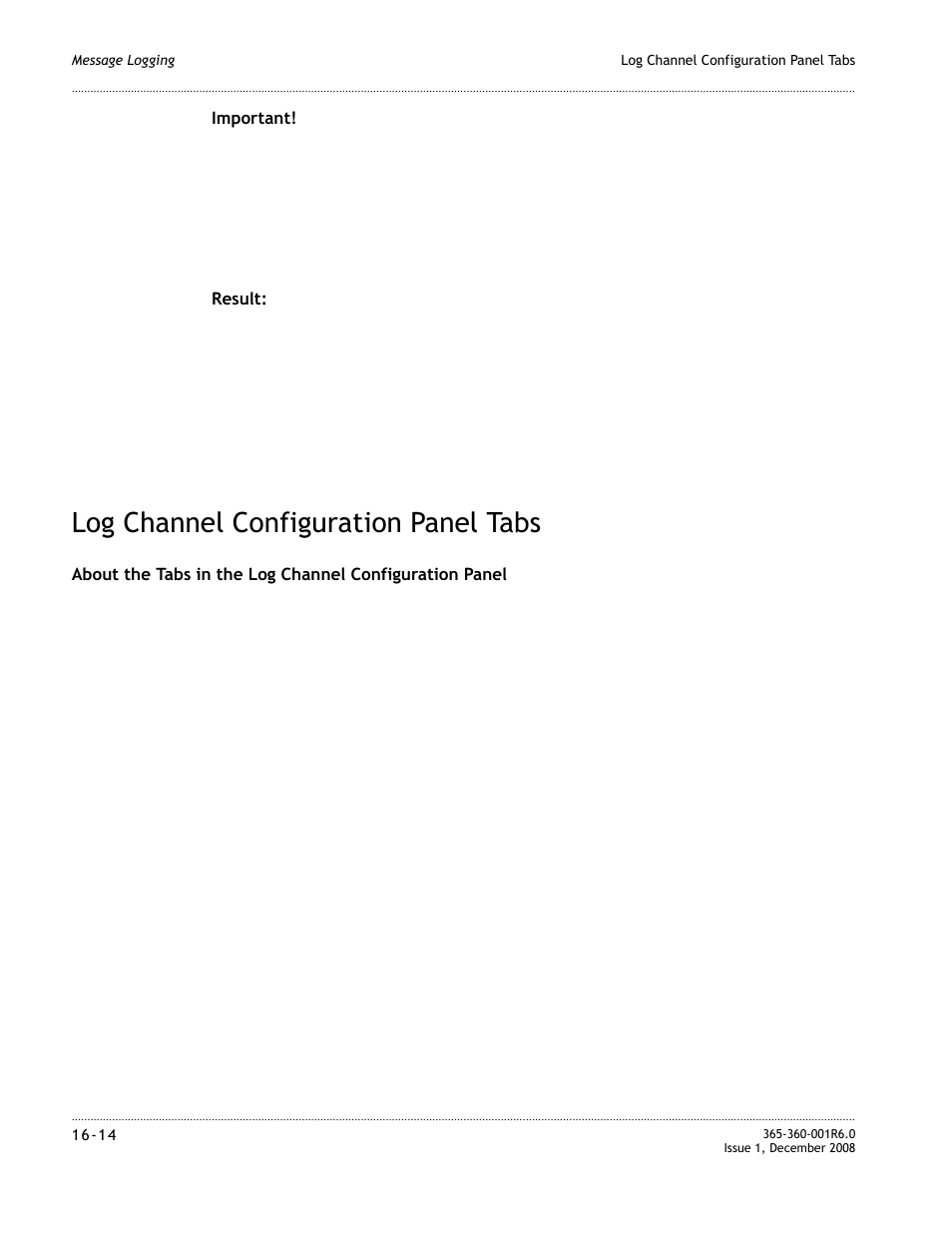 Log channel configuration panel tabs, Log channel configuration panel tabs -14, Please refer to | Please refer to the section, Log channel configuration panel tabs” on, For complete information on th | Alcatel-Lucent 8950 AAA User Manual | Page 246 / 476