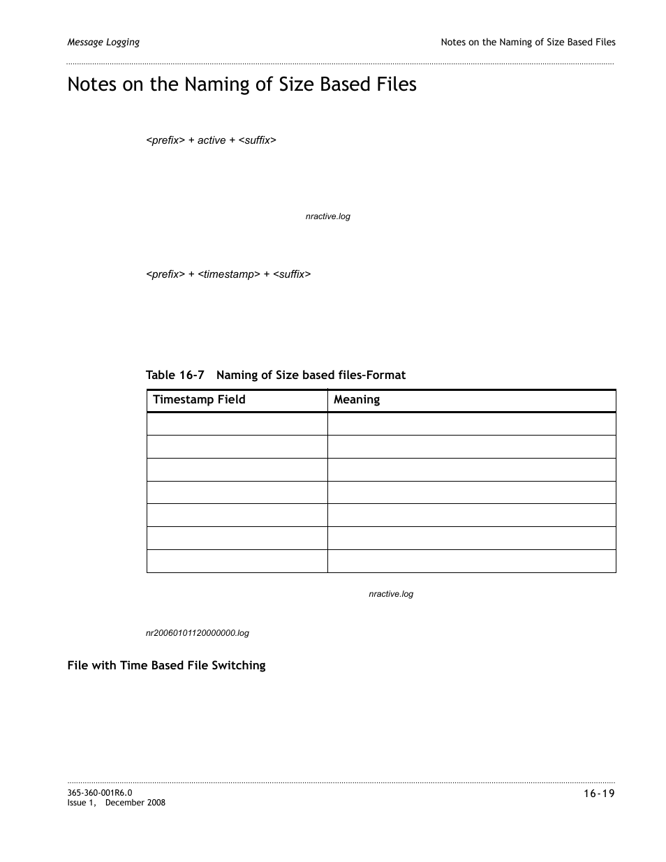 Notes on the naming of size based files, Notes on the naming of size based files -19 | Alcatel-Lucent 8950 AAA User Manual | Page 251 / 476