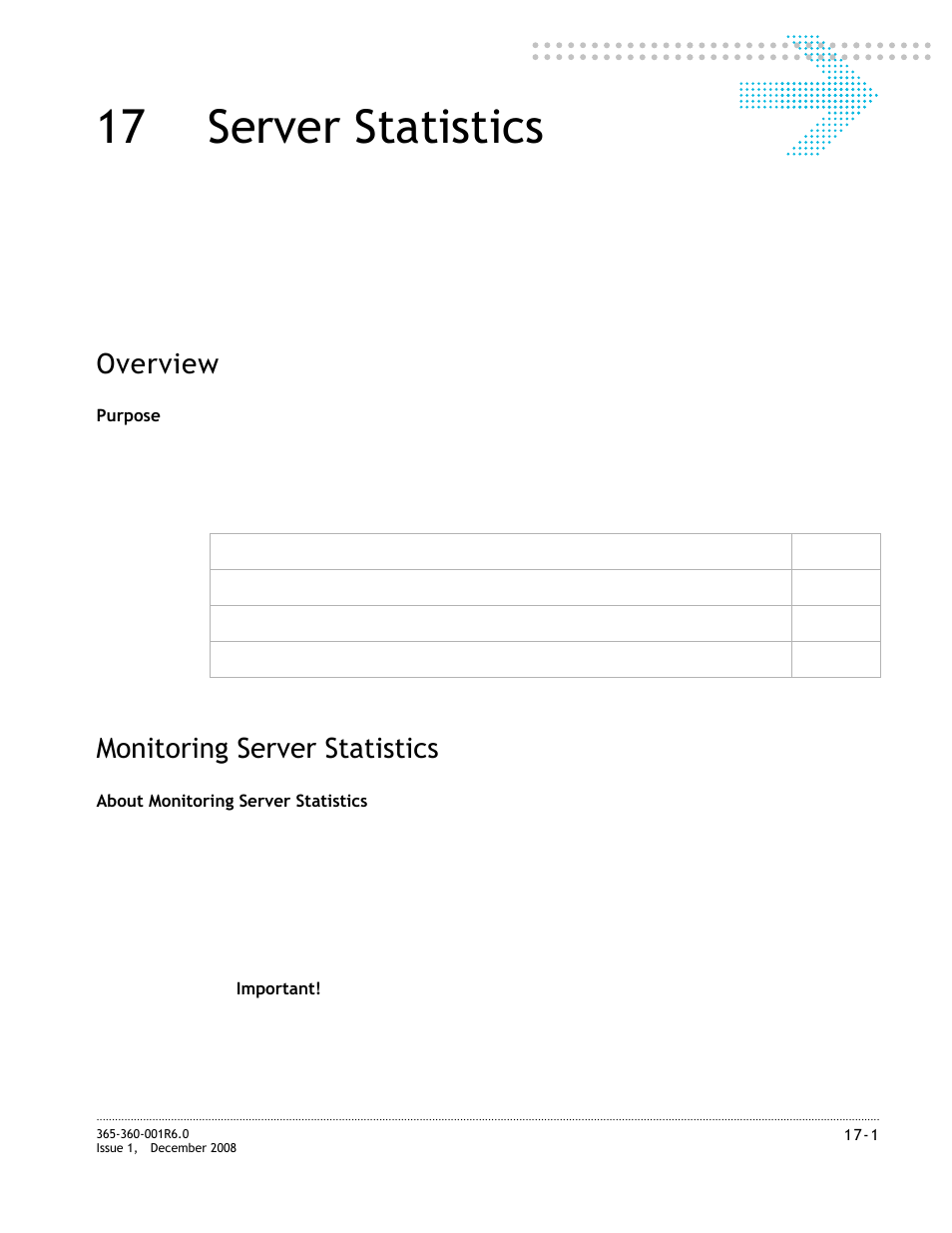 17 server statistics, Monitoring server statistics, Server statistics | Monitoring server statistics -1, Chapter 17, “server statistics, Overview | Alcatel-Lucent 8950 AAA User Manual | Page 279 / 476