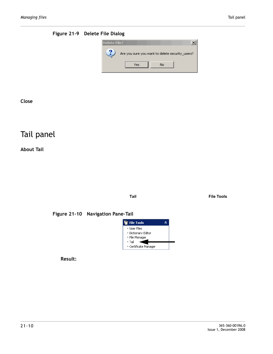 Tail panel, Tail panel -10, The delete file dialog appears | Figure 21-9 | Alcatel-Lucent 8950 AAA User Manual | Page 366 / 476