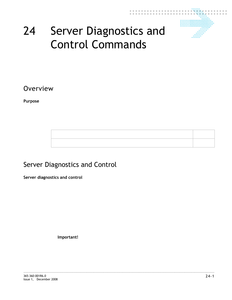24 server diagnostics and control commands, Server diagnostics and control, Server diagnostics and control commands | Server diagnostics and control -1, Overview | Alcatel-Lucent 8950 AAA User Manual | Page 427 / 476