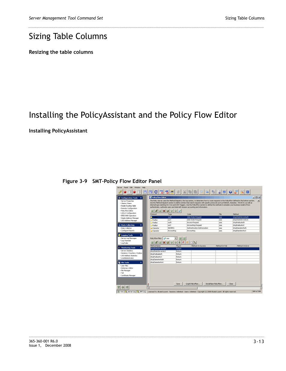 Sizing table columns, Sizing table columns -13, Ool is running, refer to the section | Installing the policyassistant and the, Policy flow editor” on 3-13 | Alcatel-Lucent 8950 AAA User Manual | Page 53 / 476