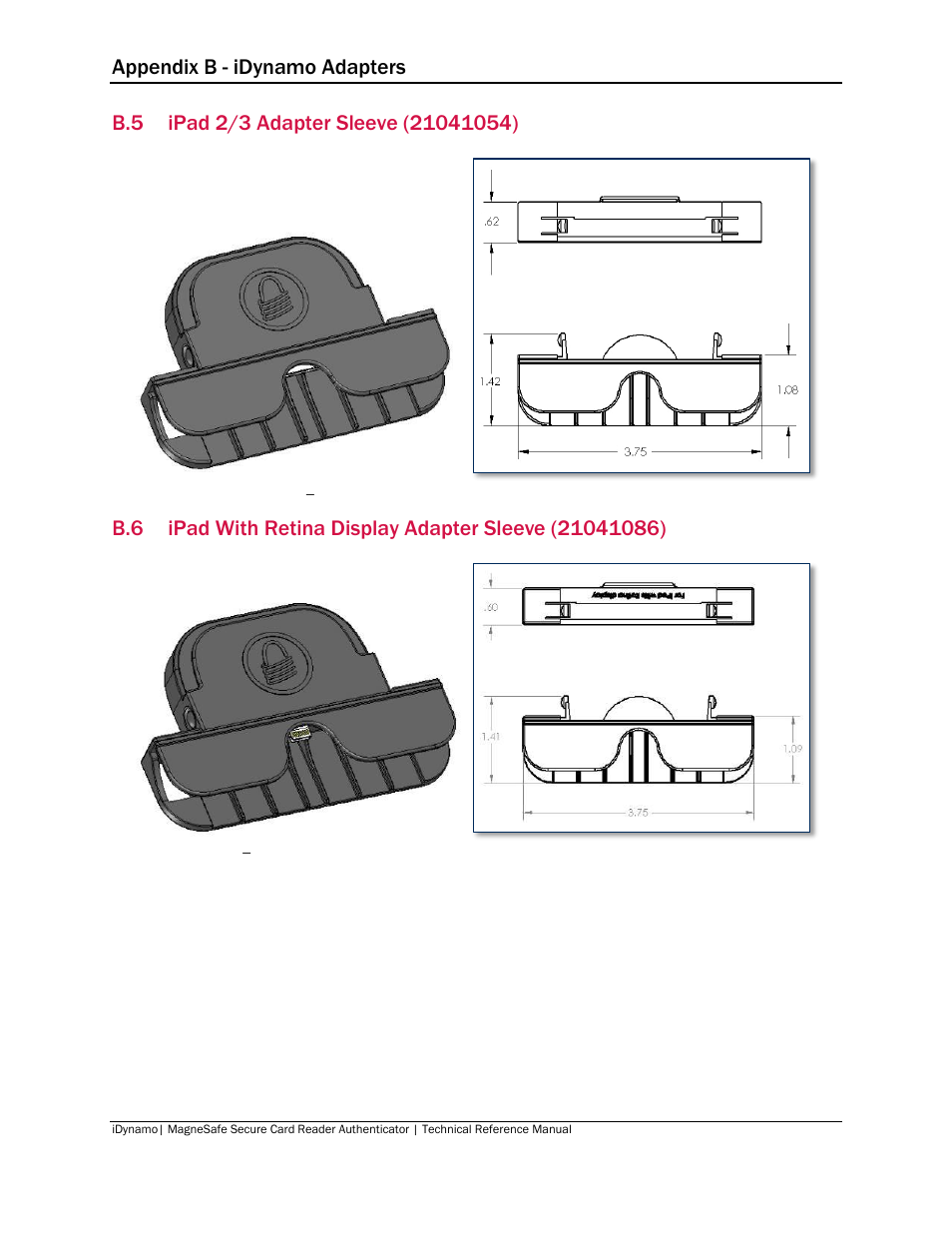 B.5 ipad 2/3 adapter sleeve (21041054), Ipad 2/3 adapter sleeve (21041054), Ipad with retina display adapter sleeve (21041086) | Appendix b - idynamo adapters | MagTek iDynamo User Manual | Page 20 / 24