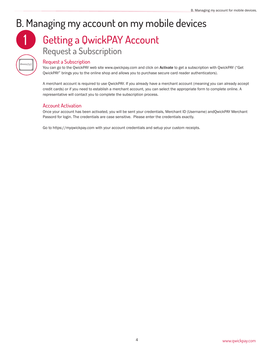 Getting a qwickpay account, B. managing my account on my mobile devices, Request a subscription | MagTek QwickPAY User Manual | Page 7 / 46