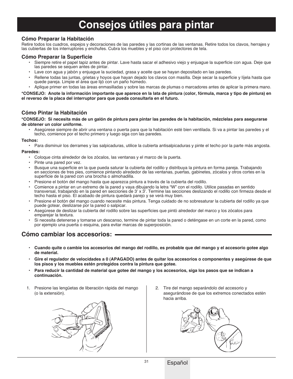 Consejos útiles para pintar, Cómo cambiar los accesorios | Wagner Power_Roller_Max User Manual | Page 31 / 40