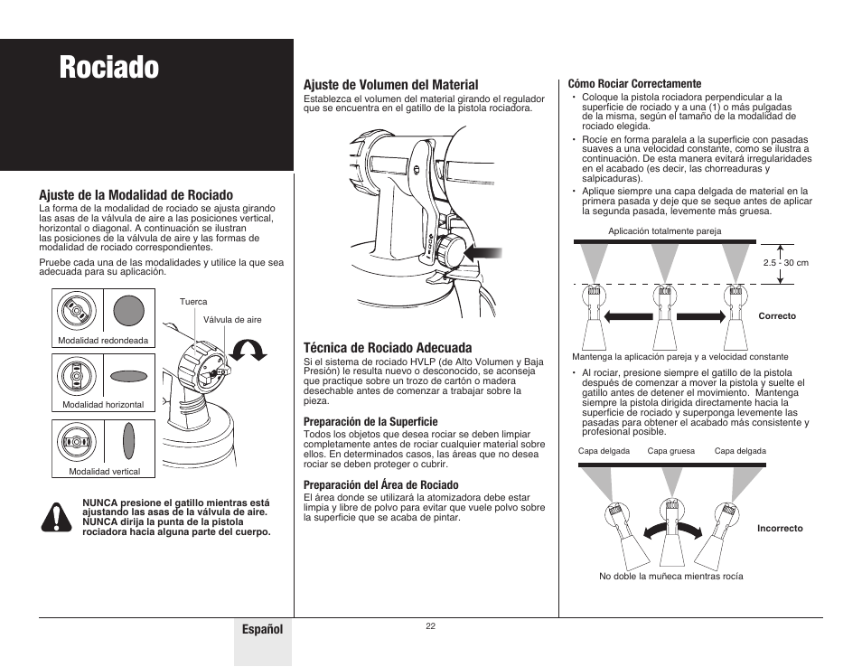 Rociado, Ajuste de la modalidad de rociado, Ajuste de volumen del material | Técnica de rociado adecuada | Wagner Control Spray Double Duty User Manual | Page 22 / 28