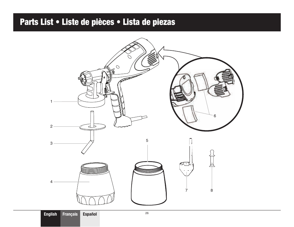 Parts list • liste de pièces • lista de piezas | Wagner Control Spray Double Duty User Manual | Page 26 / 28