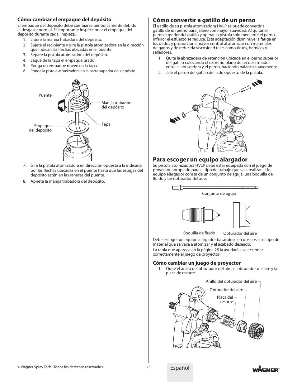 Cómo convertir a gatillo de un perno, Para escoger un equipo alargador, Español | Wagner HVLP Conversion Gun User Manual | Page 23 / 28