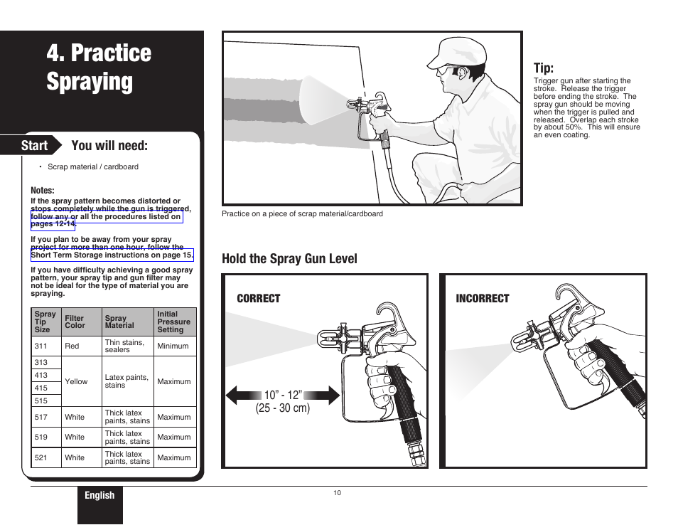 Practice spraying 1, 10 practice spraying, Practice spraying | Start you will need, Hold the spray gun level, Correct incorrect | Wagner ProCoat 9195 User Manual | Page 10 / 28