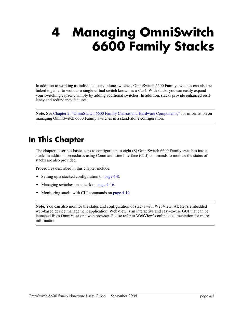 Managing omniswitch 6600 family stacks, In this chapter, Chapter 4 | In this chapter -1, Chapter 4, “managing omniswitch 6600 family stacks, Chapter 4, “managing omniswitch, 6600 family stacks, For detailed in, Chapter 4, “managing, Omniswitch 6600 family stacks | Alcatel-Lucent Omni 6600 User Manual | Page 109 / 144