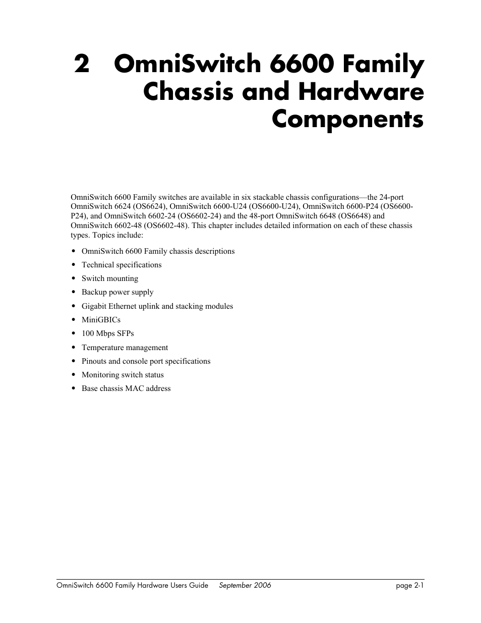 Chapter 2, Components, Chapter 2, “omniswitch 6600 family chassis | And hardware components | Alcatel-Lucent Omni 6600 User Manual | Page 25 / 144