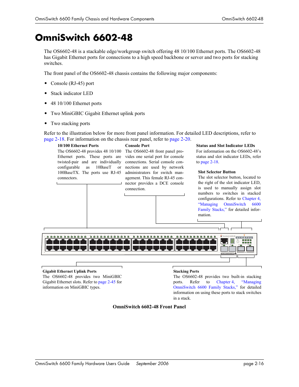 Omniswitch 6602-48, Omniswitch 6602-48 -16, Console (rj-45) port | Stack indicator led, Two minigbic gigabit ethernet uplink ports, Stacking ports, Gigabit ethernet uplink ports | Alcatel-Lucent Omni 6600 User Manual | Page 40 / 144