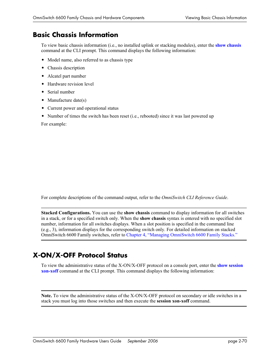 Basic chassis information, X-on/x-off protocol status | Alcatel-Lucent Omni 6600 User Manual | Page 94 / 144