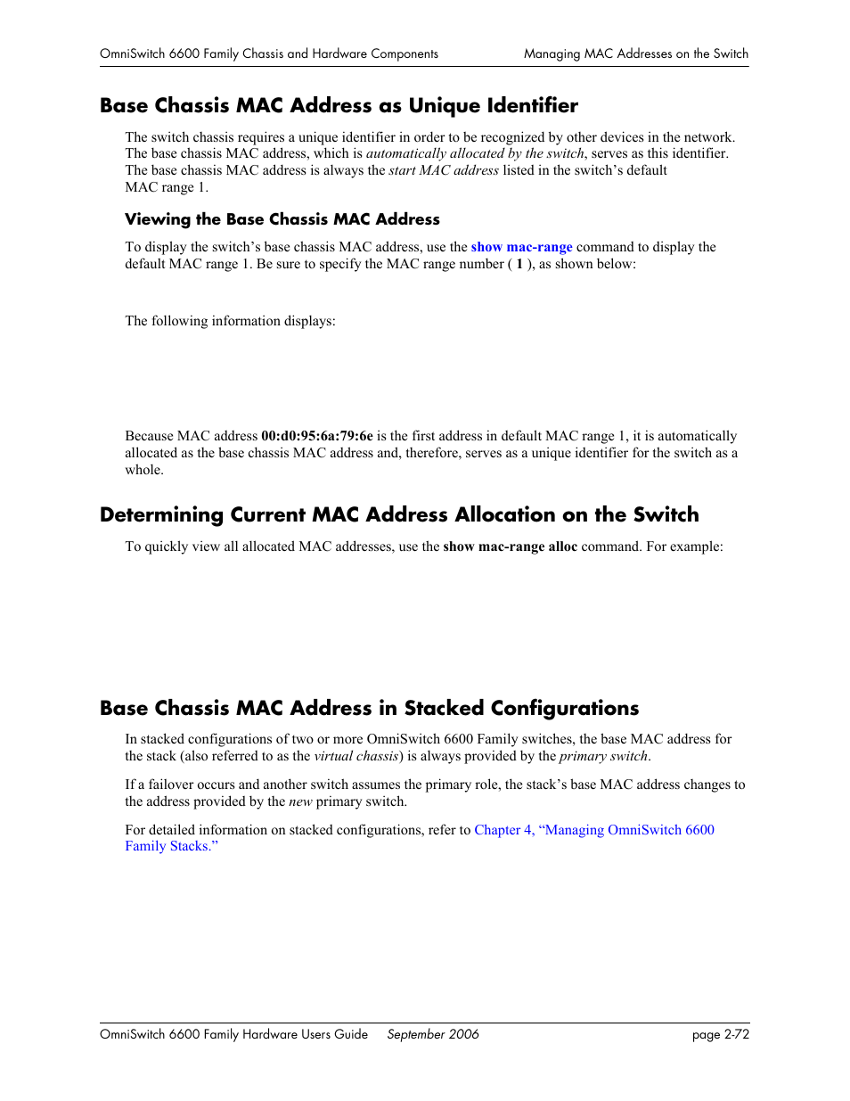 Base chassis mac address as unique identifier, Base chassis mac address in stacked configurations | Alcatel-Lucent Omni 6600 User Manual | Page 96 / 144