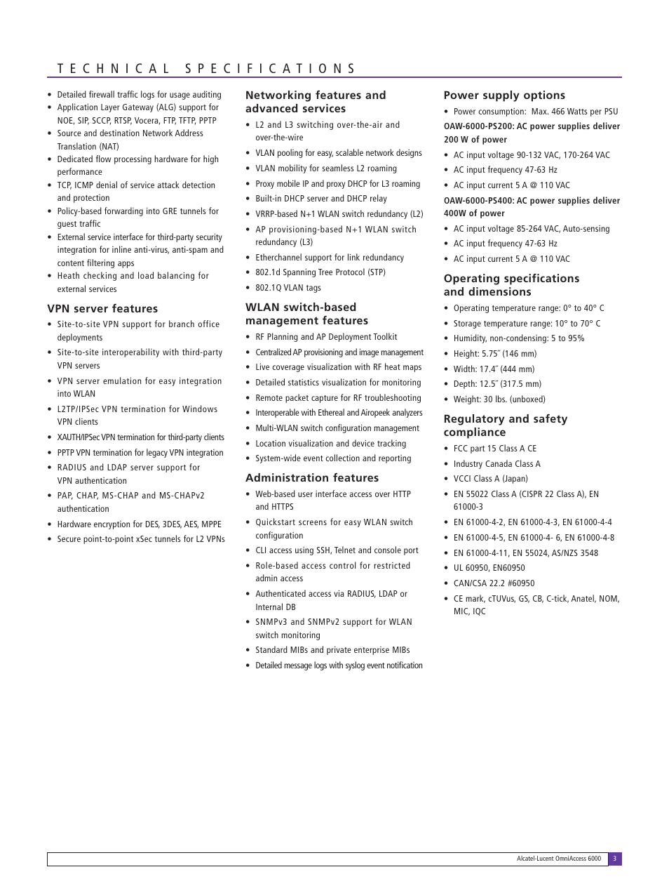 Vpn server features, Networking features and advanced services, Wlan switch-based management features | Administration features, Power supply options, Operating specifications and dimensions, Regulatory and safety compliance | Alcatel-Lucent OmniAccess 6000 User Manual | Page 3 / 4