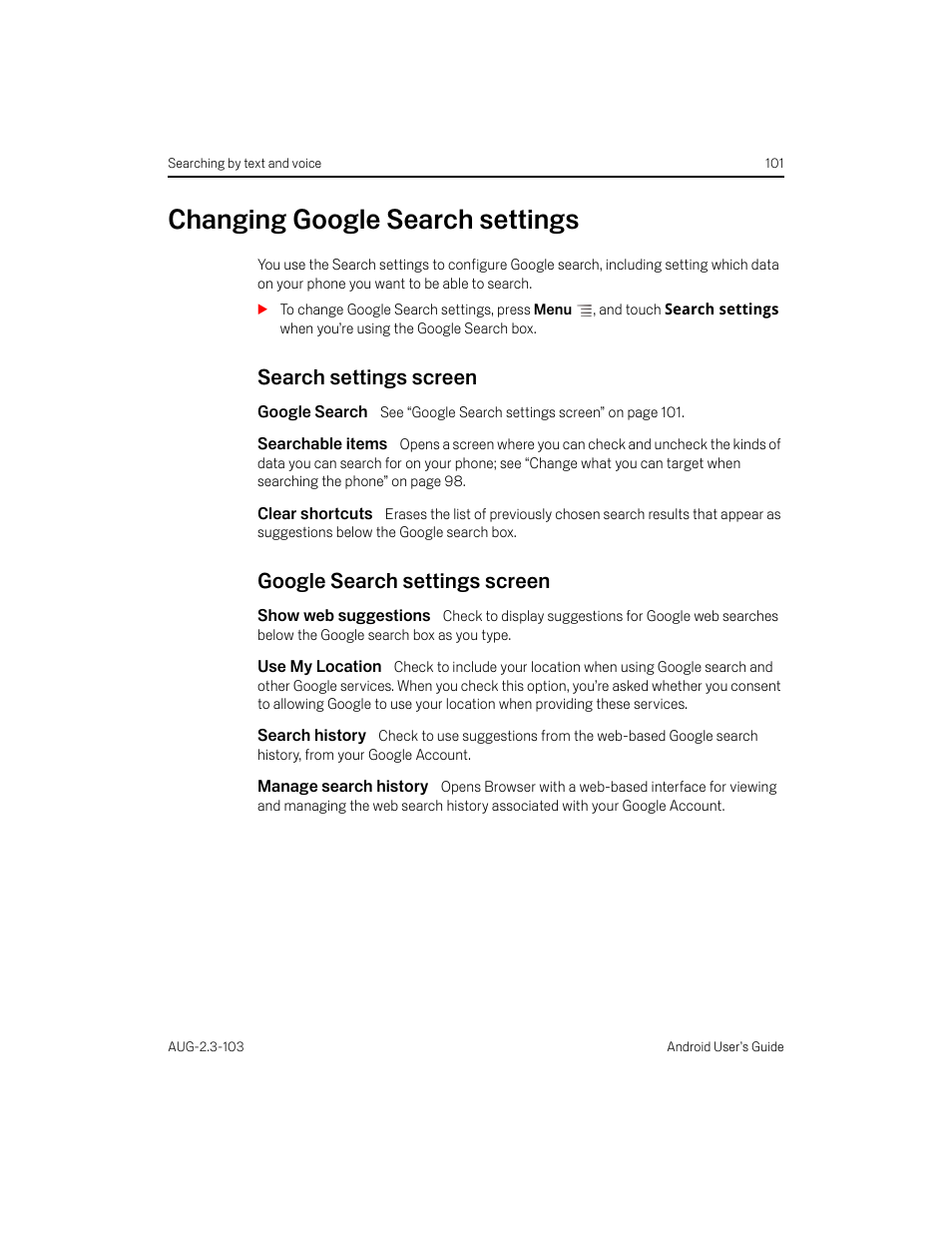 Changing google search settings, Search settings screen, Google search | Searchable items, Clear shortcuts, Google search settings screen, Show web suggestions, Use my location, Search history, Manage search history | Samsung Android 2.3 User Manual | Page 101 / 380