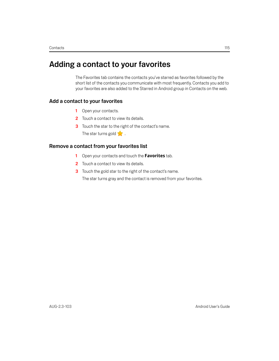 Adding a contact to your favorites, Add a contact to your favorites, Remove a contact from your favorites list | Adding a contact to your favorites 115 | Samsung Android 2.3 User Manual | Page 115 / 380