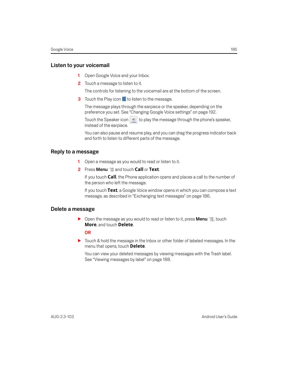 Listen to your voicemail, Reply to a message, Delete a message | Samsung Android 2.3 User Manual | Page 185 / 380