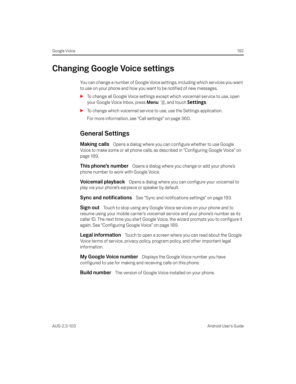 Changing google voice settings, General settings, Making calls | This phone’s number, Voicemail playback, Sync and notifications, Sign out, Legal information, My google voice number, Build number | Samsung Android 2.3 User Manual | Page 192 / 380