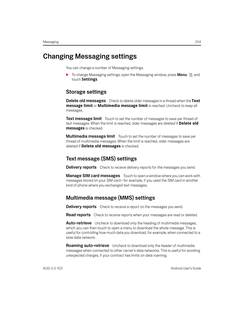 Changing messaging settings, Storage settings, Delete old messages | Text message limit, Multimedia message limit, Text message (sms) settings, Delivery reports, Manage sim card messages, Multimedia message (mms) settings, Read reports | Samsung Android 2.3 User Manual | Page 234 / 380