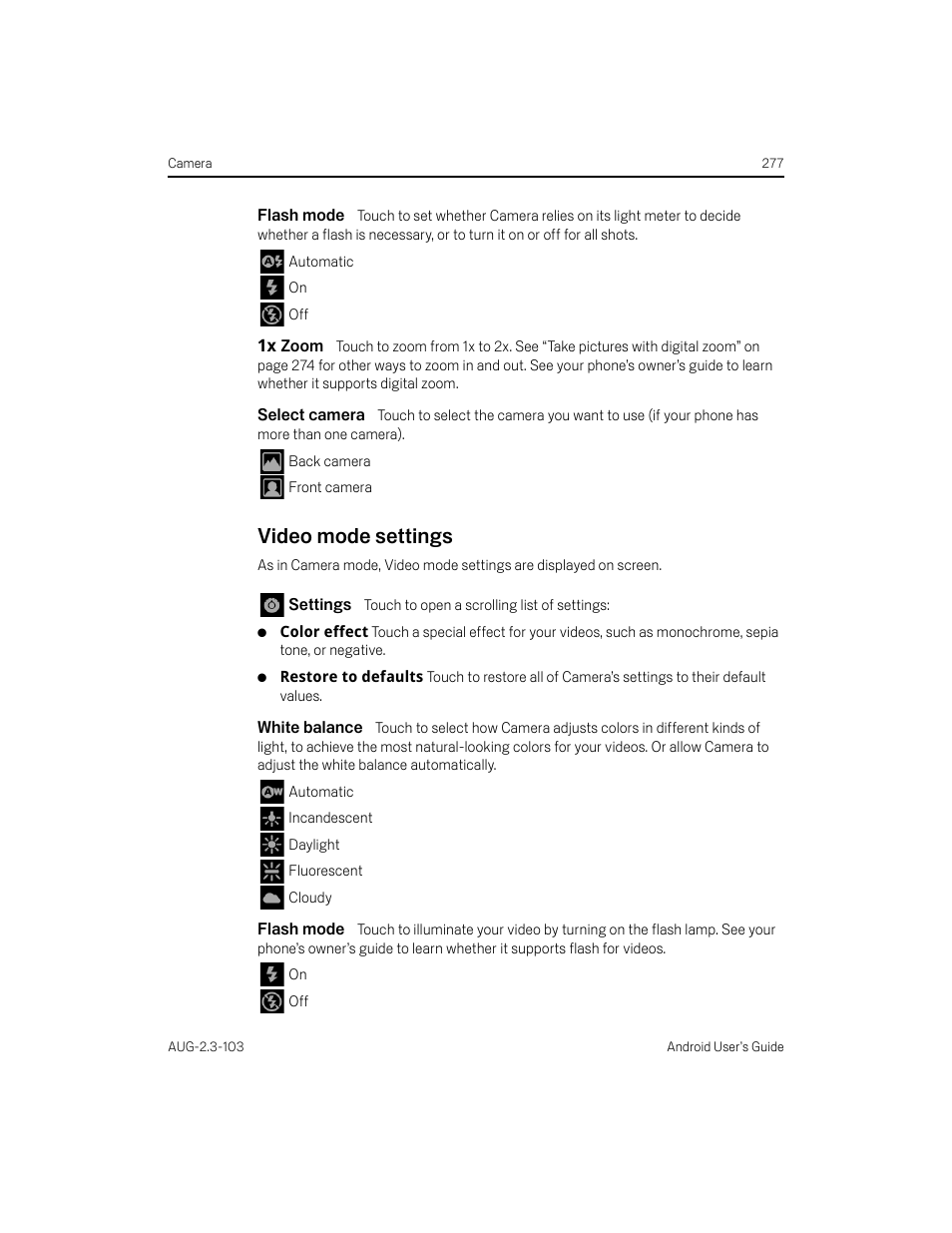 Flash mode, 1x zoom, Select camera | Video mode settings, Settings, White balance, Video mode settings 277 | Samsung Android 2.3 User Manual | Page 277 / 380