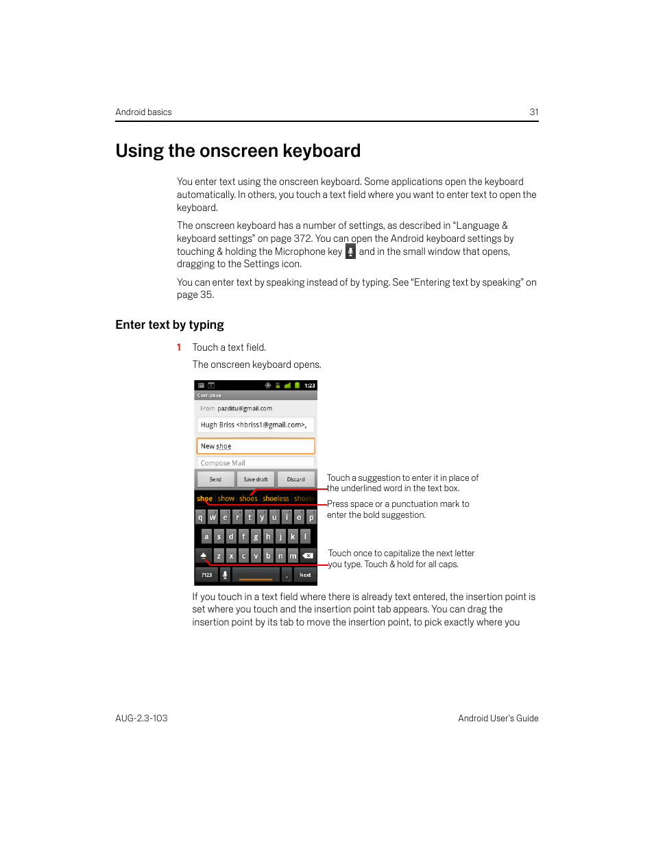 Using the onscreen keyboard, Enter text by typing, Using the onscreen keyboard 31 | Samsung Android 2.3 User Manual | Page 31 / 380